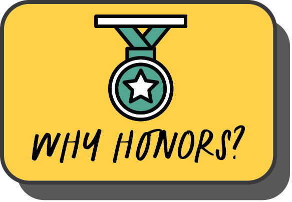 Why Honors?