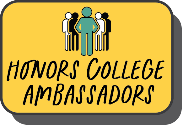 Link button to the Honors College Leadership Council information page Honors College Ambassadors button