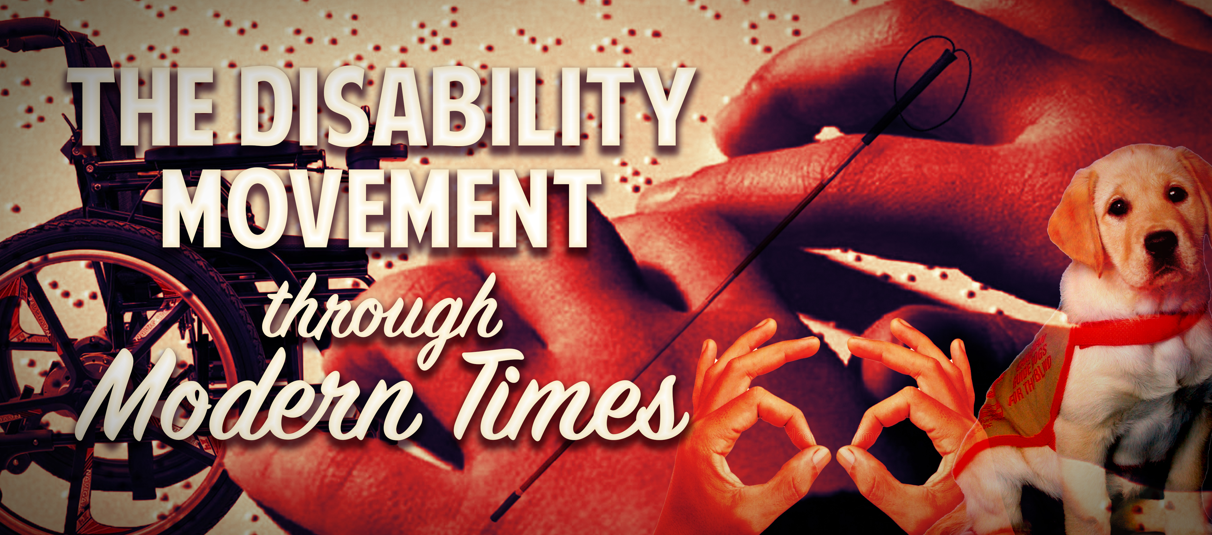 The Disability Movement through Modern Times