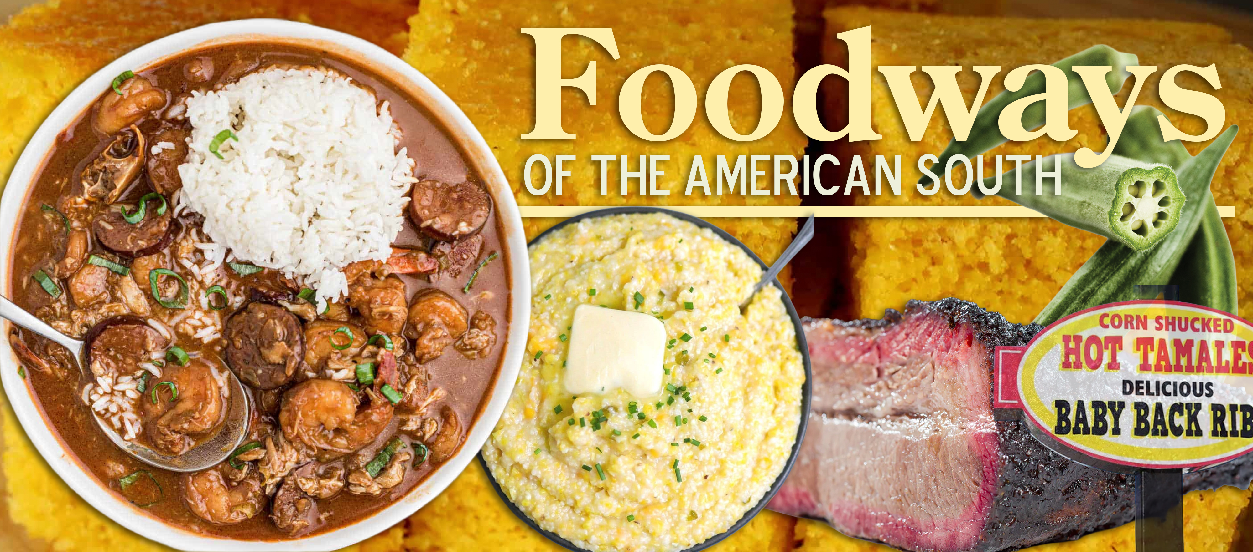 Foodways of the American South