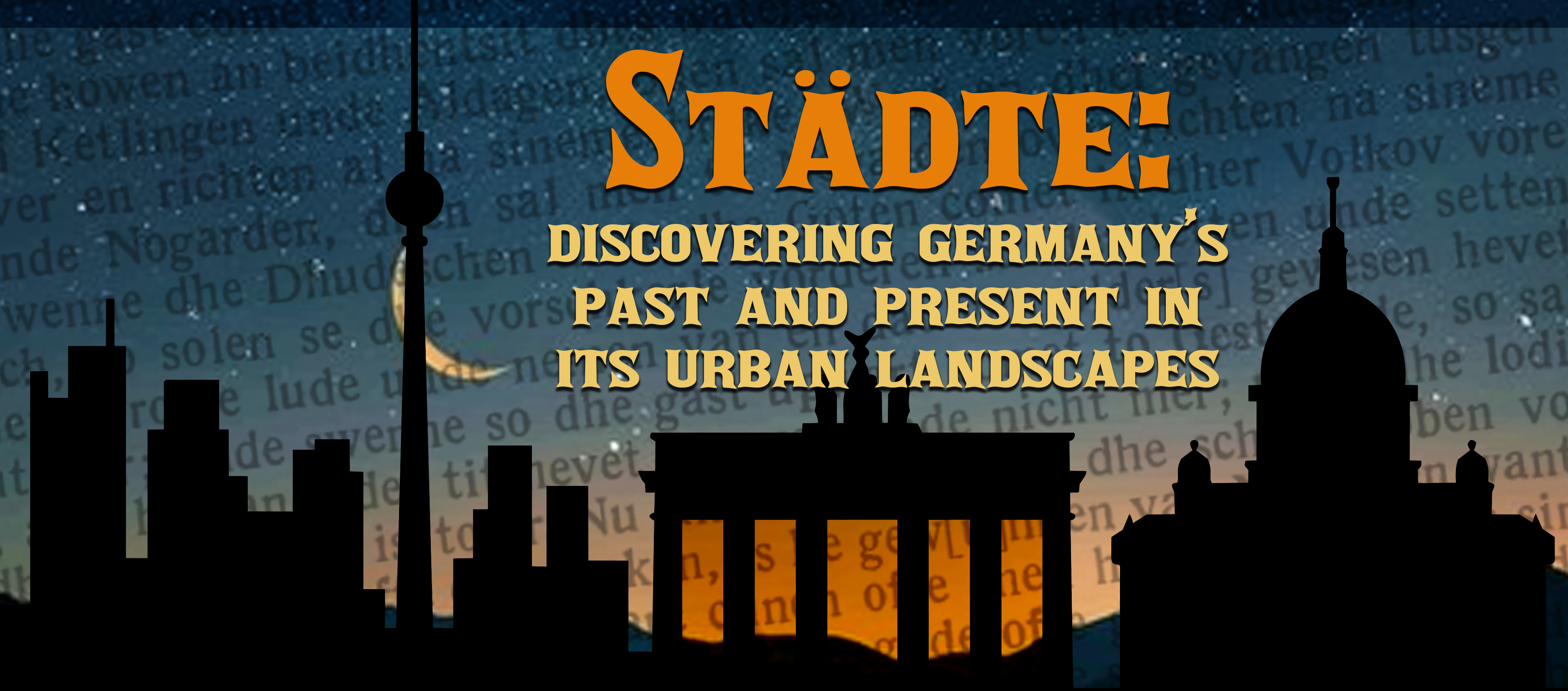 Städte: Discovering Germany’s Past and Present in its Urban Landscapes