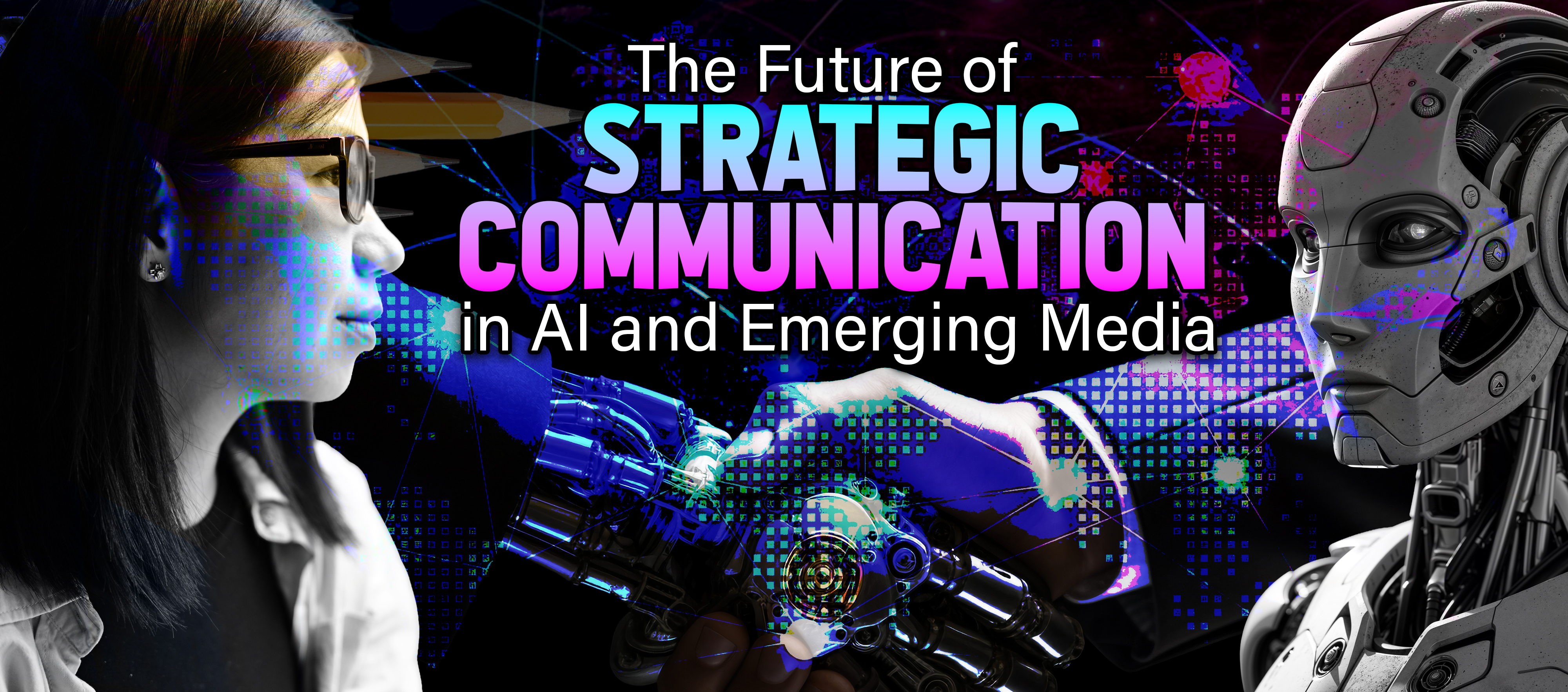 The Future of Strategic Communication in AI and Emerging Media