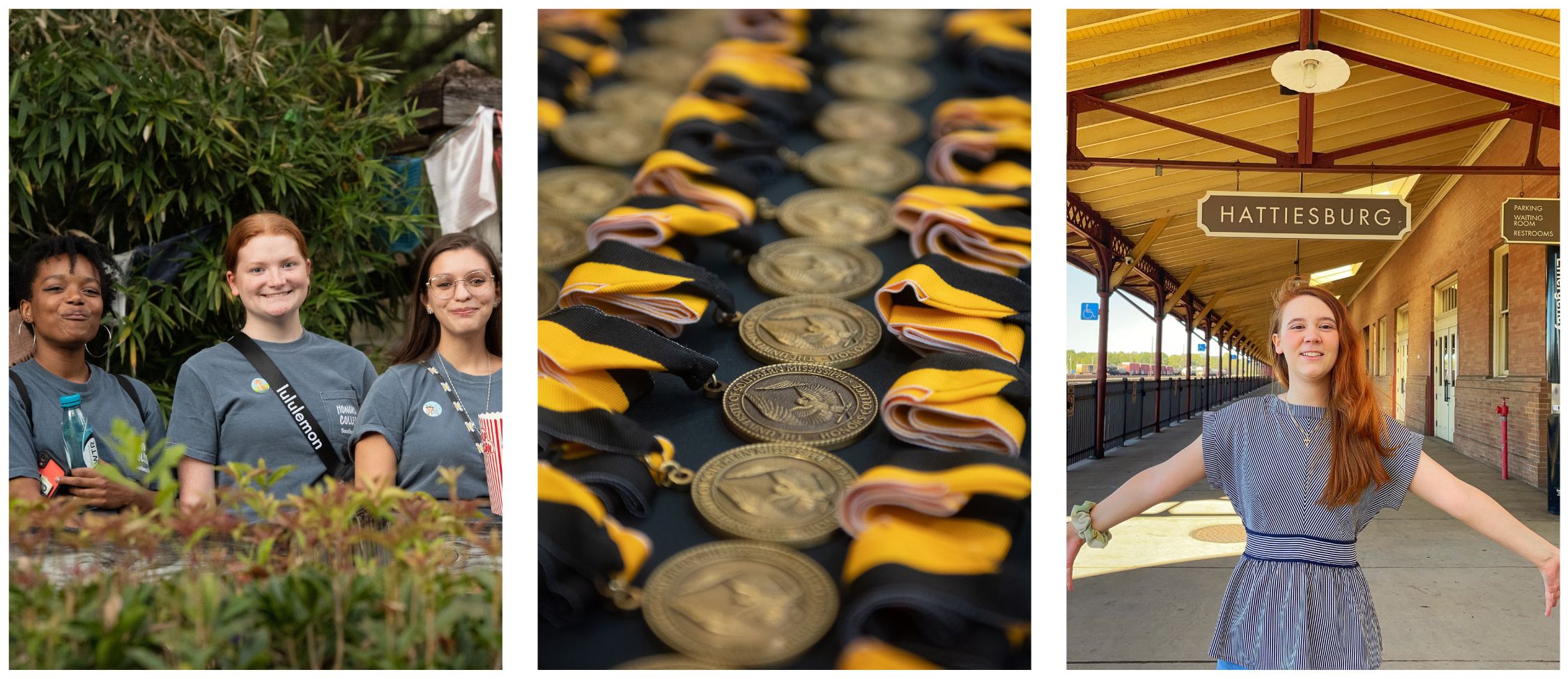 Three Honors images Images from left to right: Three Honors students at an Honors welcome event; Honors Medallions displayed on a table; An Honors student standing in downtown Hattiesburg