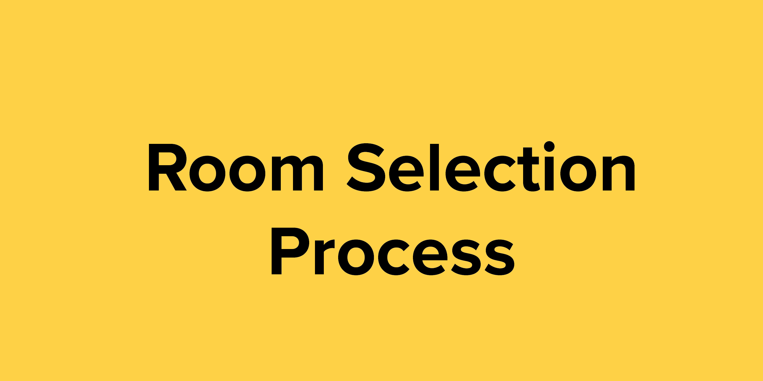 room selection process