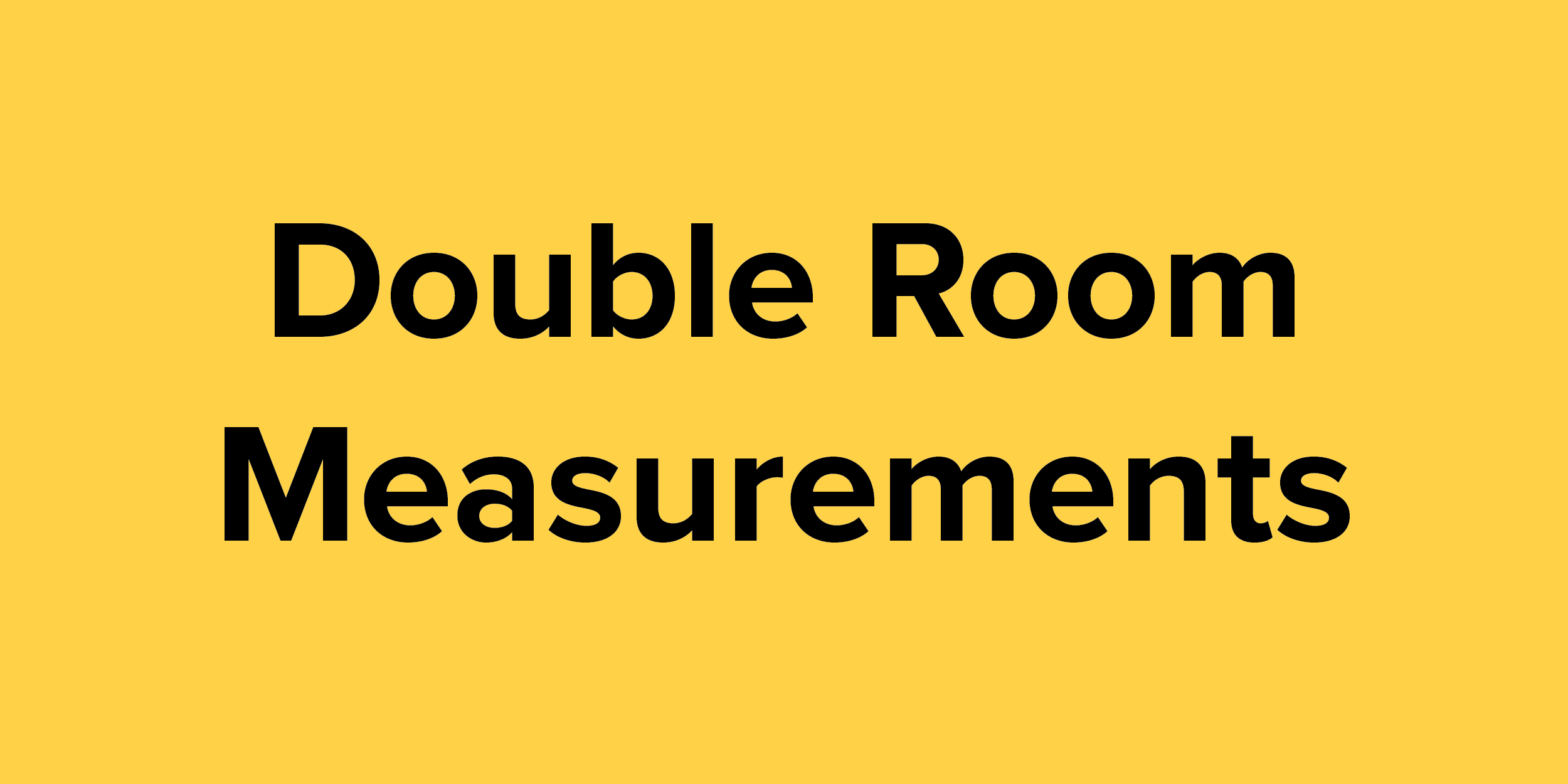 Double Room Measurements