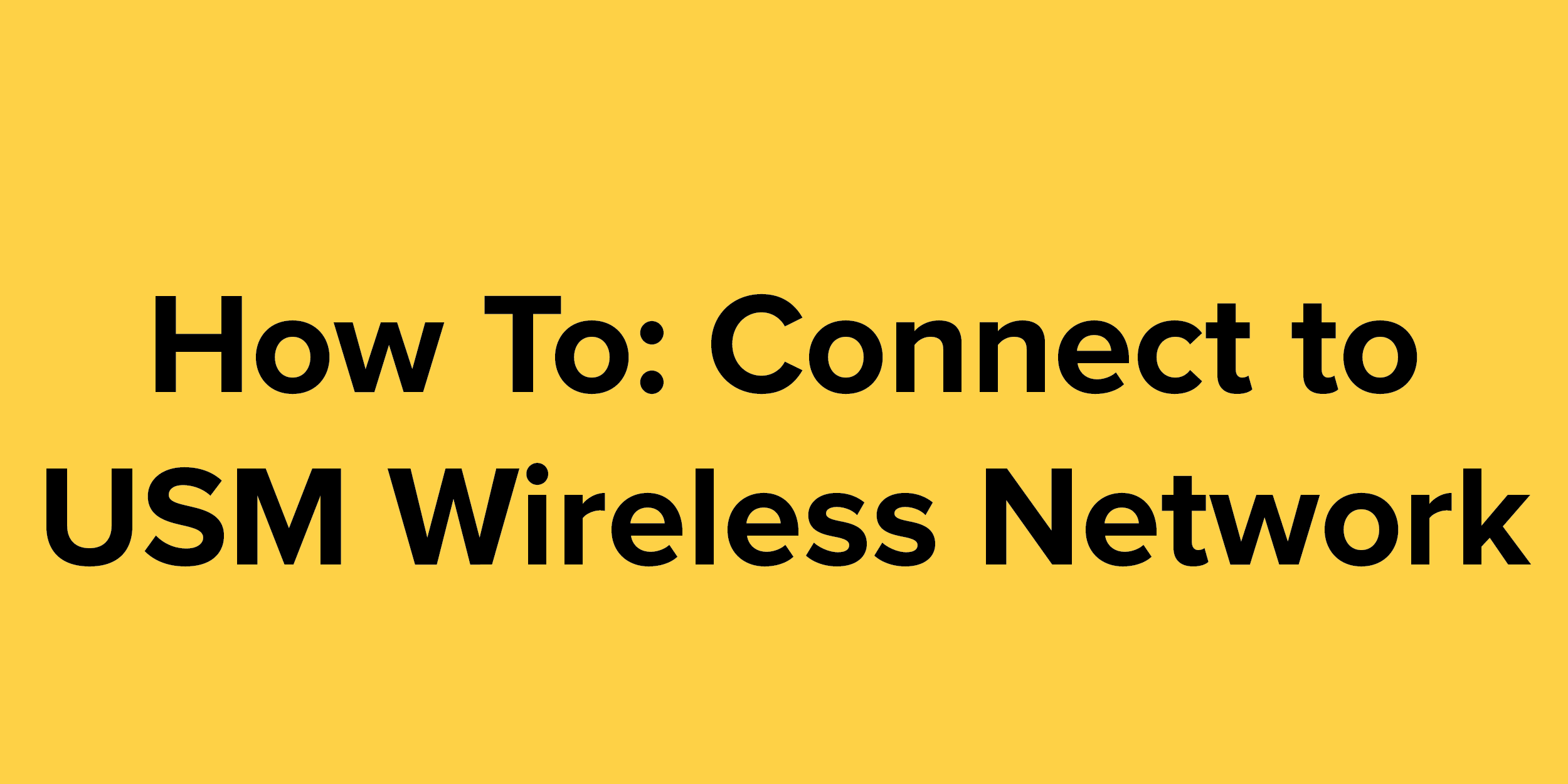 how to connect to usm wireless