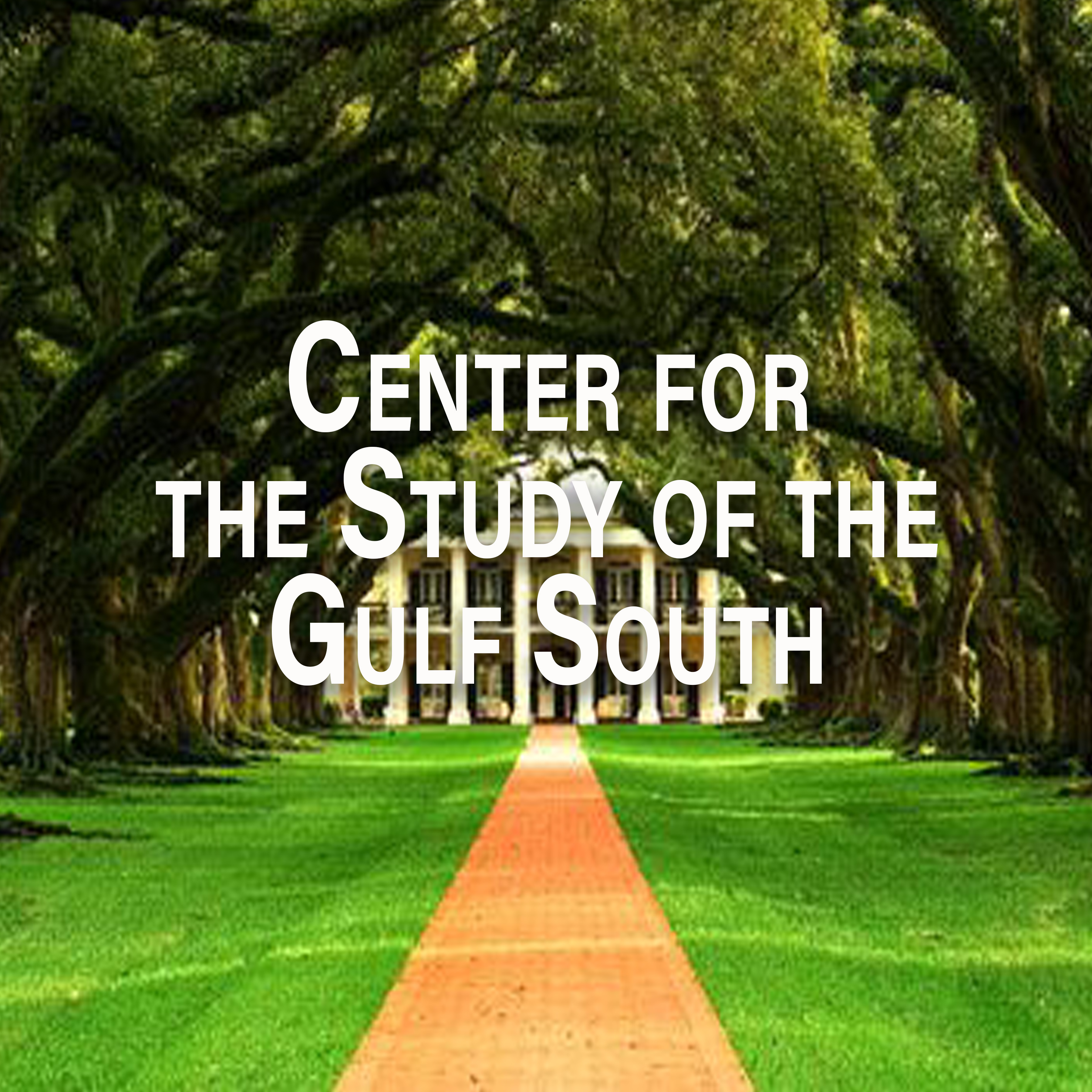 Center for the Study of the Gulf South