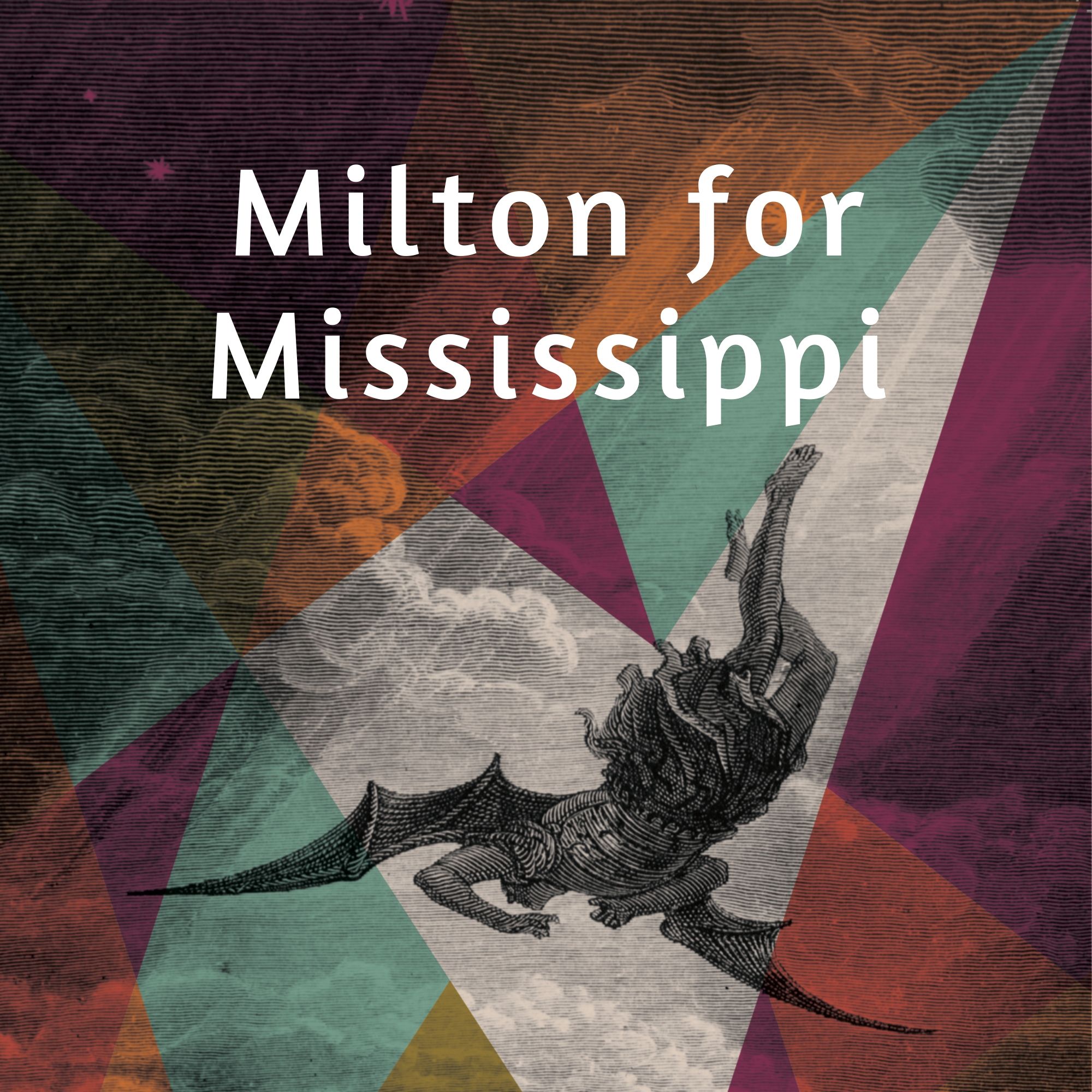 Milton for Mississippi