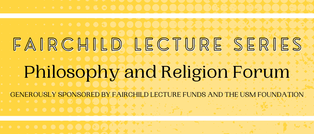 Fairchild Lecture Series Fairchild Lecture Series