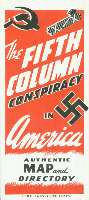 The Fifth Column Conspiracy in America