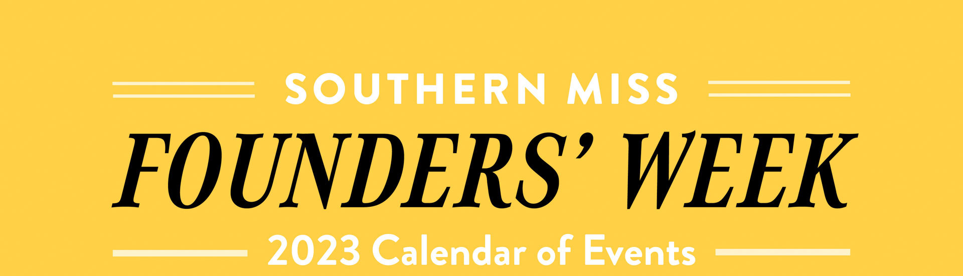 Southern Miss Founder's Week Calendar of Events 2023