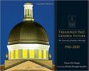 Treasured Past, Golden Future: The Centennial History of the University of Southern Mississippi Treasured Past, Golden Future: The Centennial History of the University of South