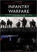 Strategy and Tactics Infantry Warfare