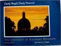 Dearly Bought, Deeply Treasured: The University of Southern Mississippi, 1912-1987 Dearly Bought, Deeply Treasured: The University of Southern Mississippi, 1912-19