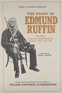 The Diary of Edmund Ruffin The Diary of Edmund Ruffin