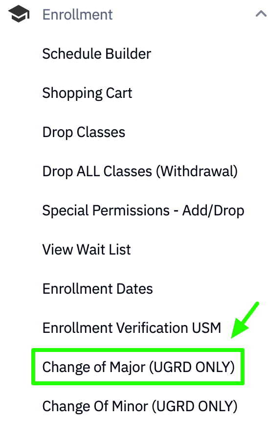 Screenshot of the options under enrollment, highlighting Change of Major