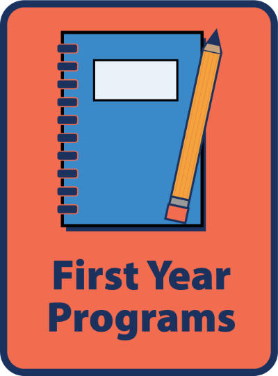 First Year Programs